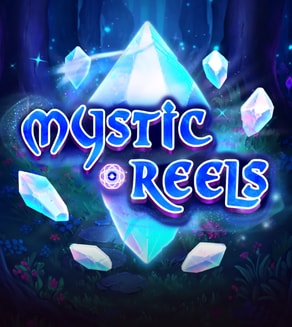 Mystic Reels